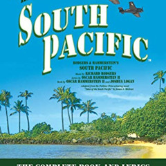 [VIEW] EPUB 📪 South Pacific: The Complete Book and Lyrics of the Broadway Musical Th