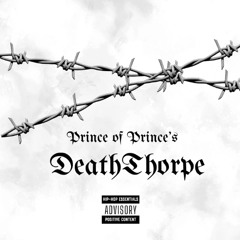 Prince- Death Thorpe