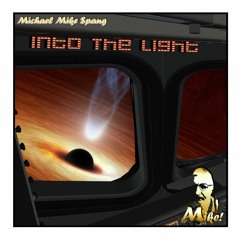 Into The Light