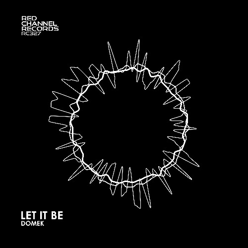 Domek - Let It Be (Original Mix)