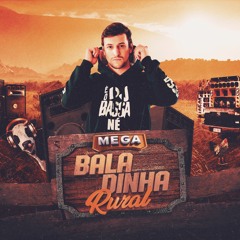MEGA BALADINHA RURAL - DJ BASSA