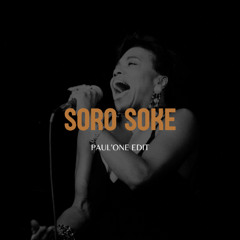Quentro, Tuna - Soro Soke (Paul'one Edit)