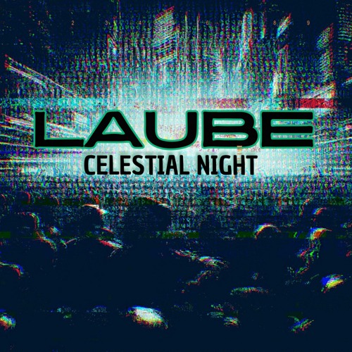 LAUBE -  Celestial Night