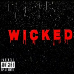WICKED " FREESTYLE" FEAT JULI V