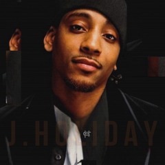 J. Holiday - The Way It Was (Unreleased R&B)