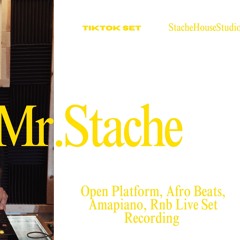 Open Platform, Afro Beats, Amapiano, Rnb  Live Set Secret Stache-  Mr. Stache