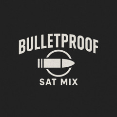 Bulletproof Sat Re-Remix