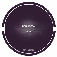 Ron Costa - Okay [Potobolo Records]