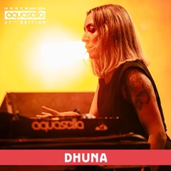 Dhuna @ Aquasella 2024