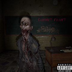 Cannot Front (prod. legos)