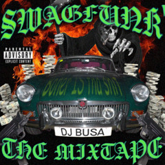 SWAGFUNK' [THE MIXTAPE]