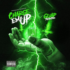 Guap Tarantino - Churches Peppers ft Lil Keed [Charge Em Up]