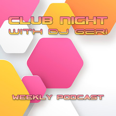 Club Night With DJ Geri 918