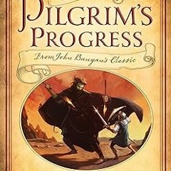 [PDF]/Downl0ad Little Pilgrim's Progress: From John Bunyan's Classic by  Helen L. Taylor (Autho