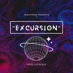 Excursion [prod. LxcalGus]
