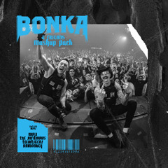 BONKA & Friends Mashup Pack Vol. 13