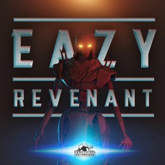 Eazy - Revenant Dub Pack (Only 100 copies)