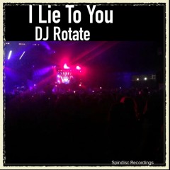 I Lie To You