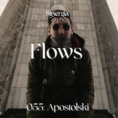 Flows 055: Apostolski