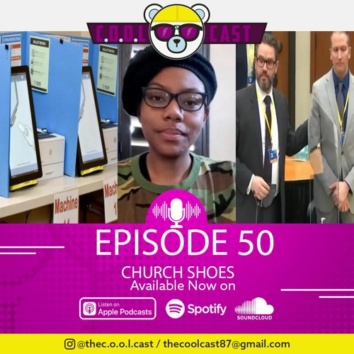Coolcast EP 50 " Church Shoes"
