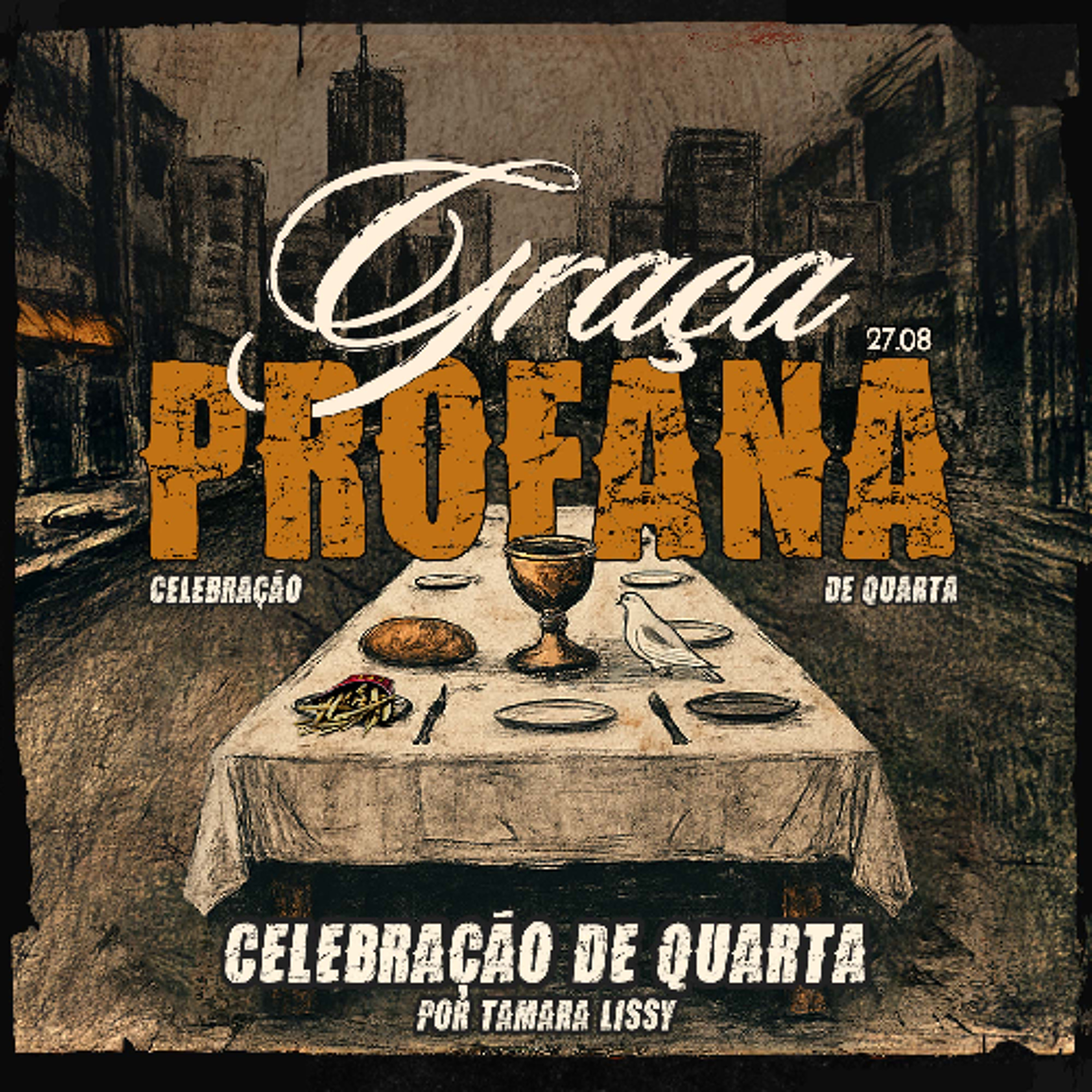 Celebração de Quarta | Igreja Por Amor | Tamara Lissy | 27 de Agosto de 2025