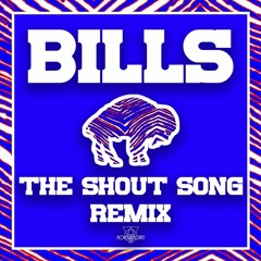 The Bills "Shout" Song Remix