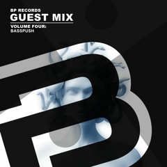 BP Guest Mix: Vol.4 - BassPush [Tracklist in Description]