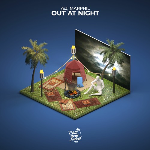 Æj, Marphil - Out At Night