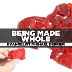 Rev. Mikhael Berrier  - 2025.02.02 SUN AM PREACHING - Being Made Whole