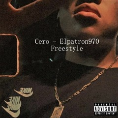 Cero - ElPatron 970 (Freestyle Young)
