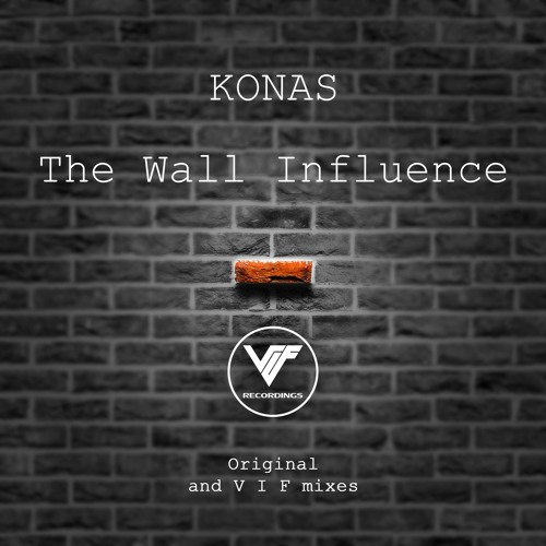 Konas - The Wall Influence (V I F Remix)