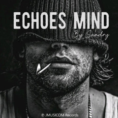 ECHOES MIND 📢