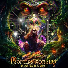 ModularMonkey - My Rock Told Me To Dance Remix 158bbpm