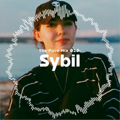 The Face | Mix 020 | Sybil