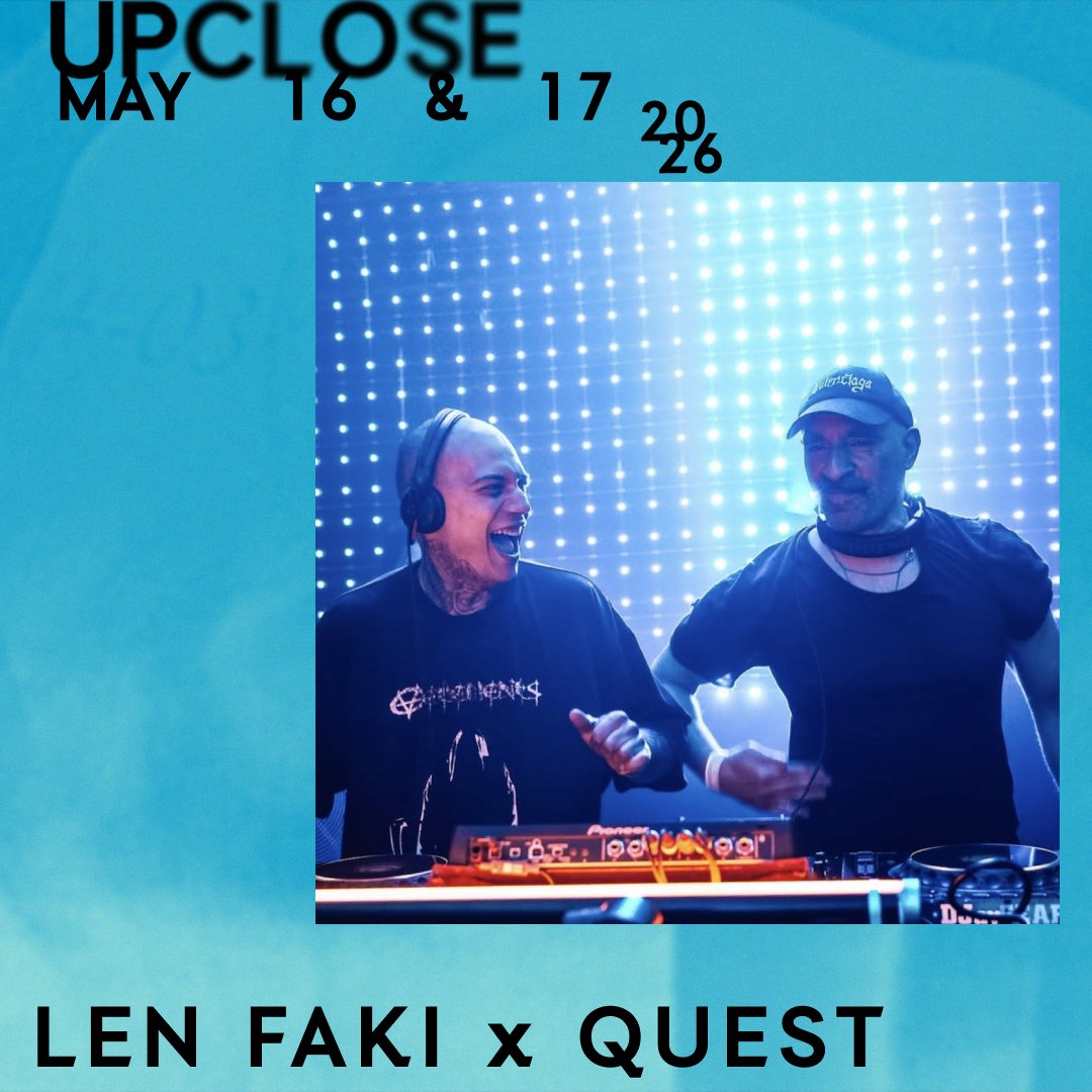 Len Faki x Quest - Upclose 2026 episode artwork
