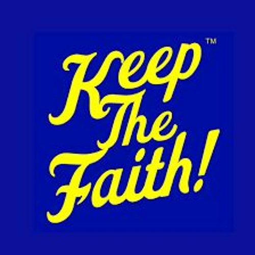 KEEP THE FAITH 3