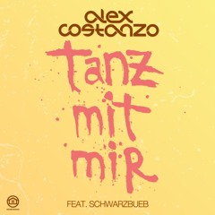 Tanz Mit Mir (DJ Antoine vs Mad Mark 2k16 Radio Edit) [feat. Schwarzbueb]