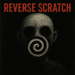 REVERSE SCRATCH