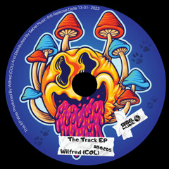 Wilfred (COL) - The Track (Original Mix)