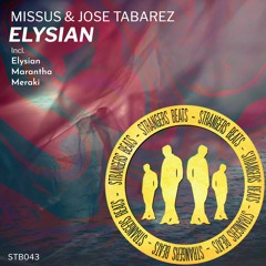 3. Missus & Jose Tabarez - Meraki (Original Mix) [Strangers Beats]
