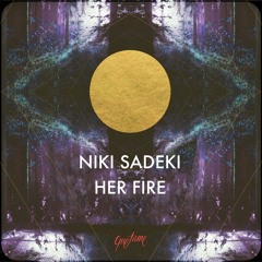 Niki Sadeki - Her Fire [Quetame]