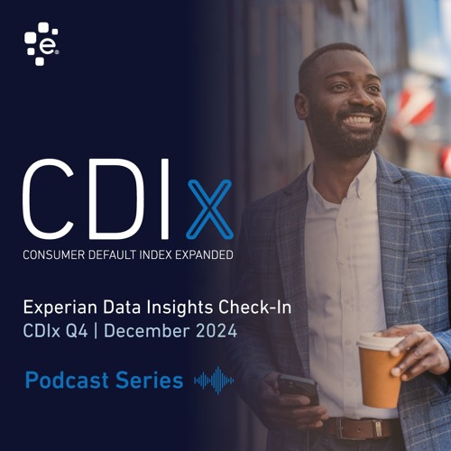 Experian CDIx Q4 2024