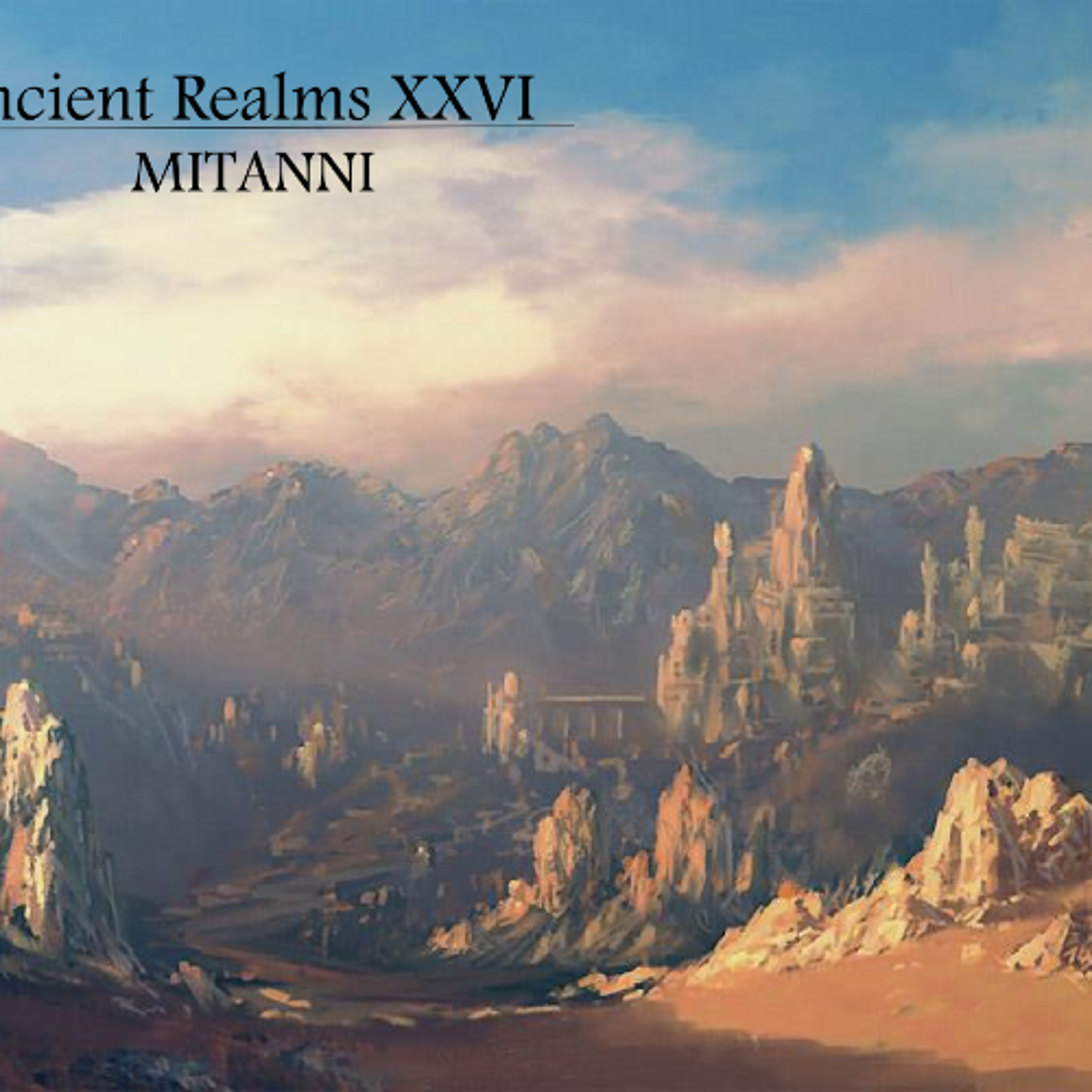 Episode 26: Mitanni episode artwork