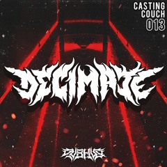 Casting Couch 013 - Decimate