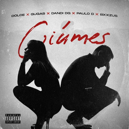 Ciúmes (Dylain, Gugas, Dandi DG, Paulo D & BXXZUS)