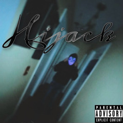 Hijack (Prod.YukiSX)