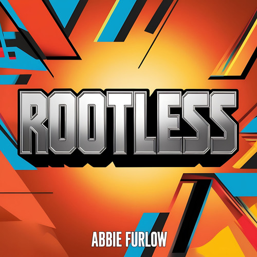Rootless