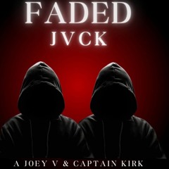 Faded - JVCK