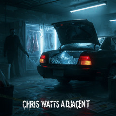 Christ_Watts_Adjacent