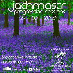 Progressive House Mix Jachmastr Progression Sessions 29 03 2023